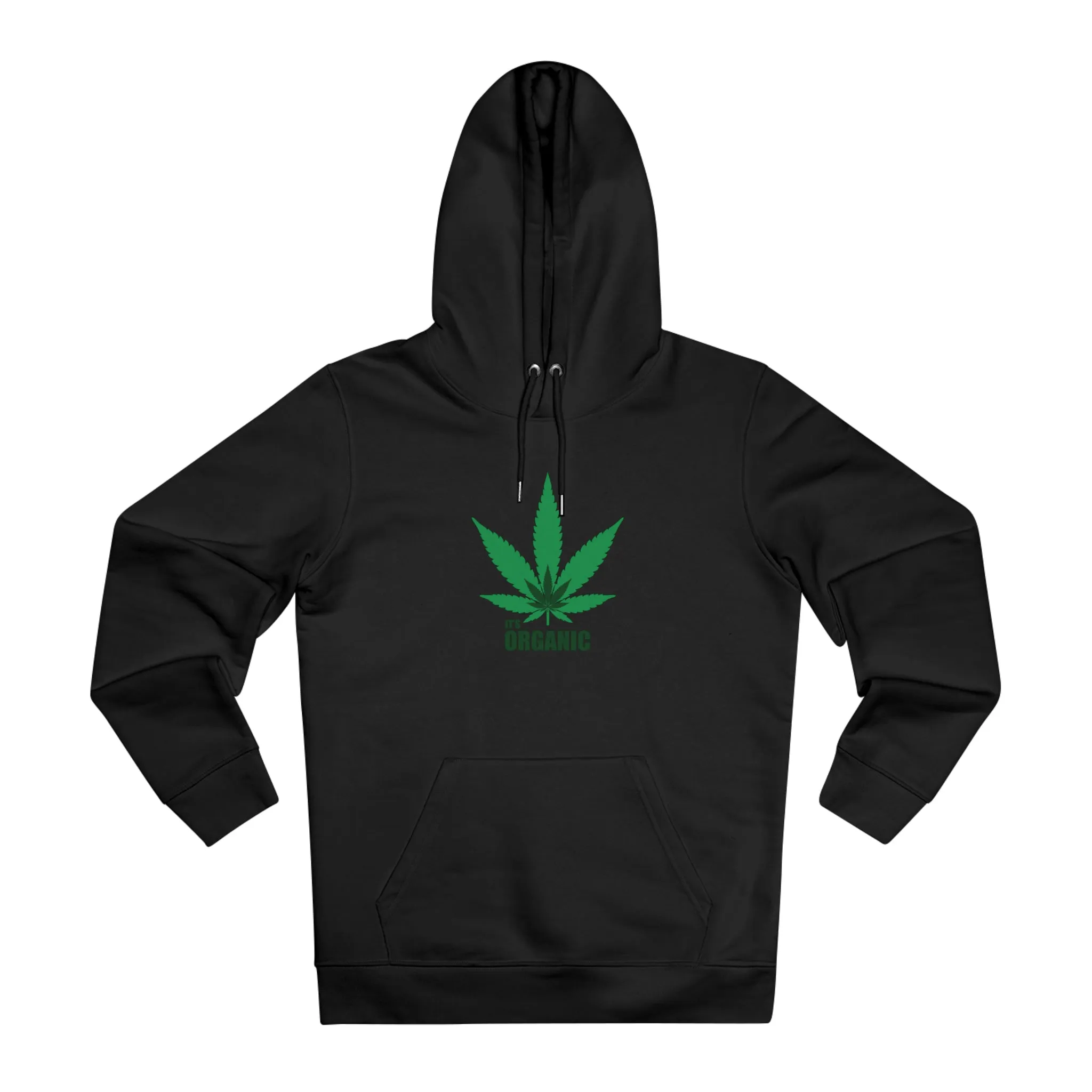 It's Organic Weed Unisex Cruiser Hoodie