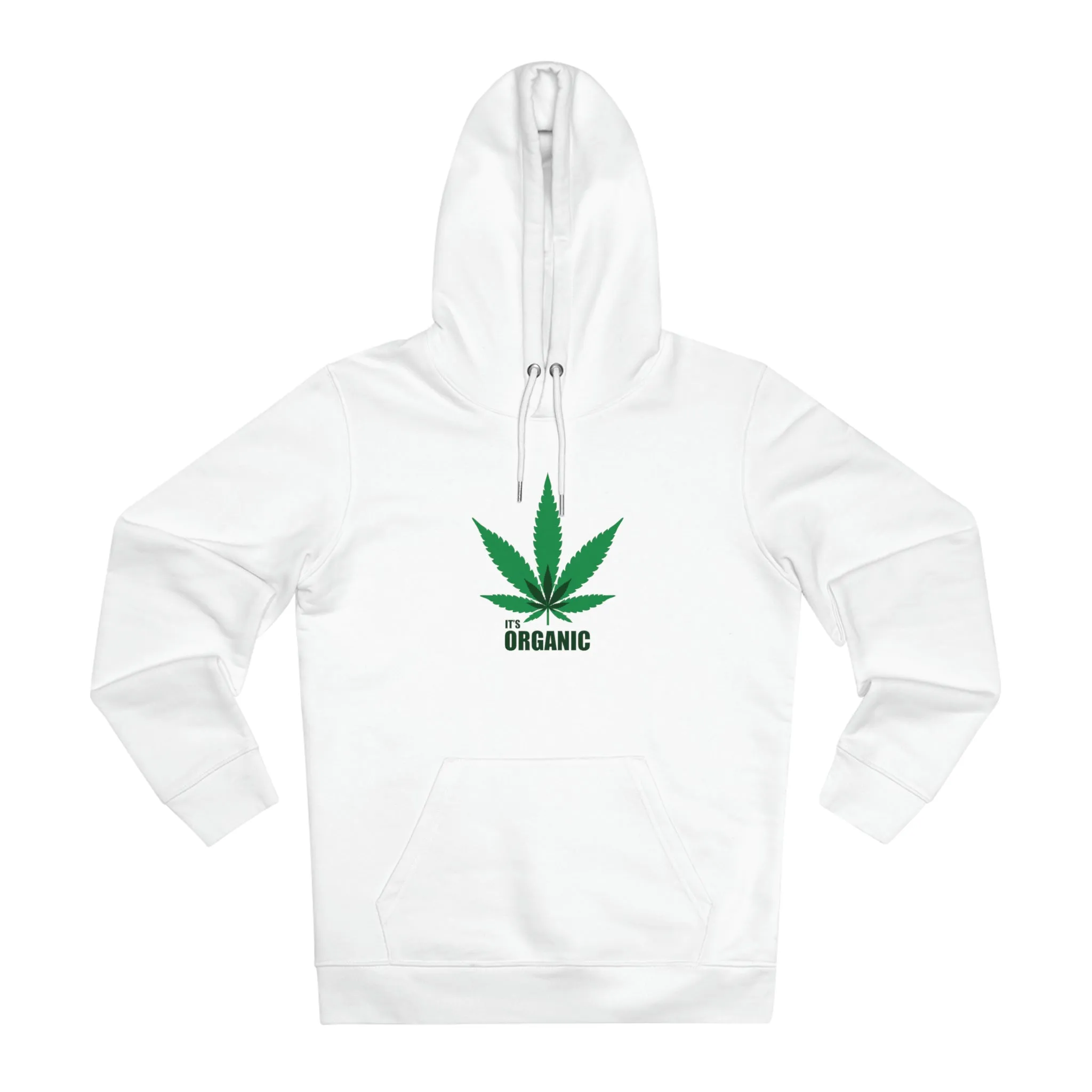 It's Organic Weed Unisex Cruiser Hoodie